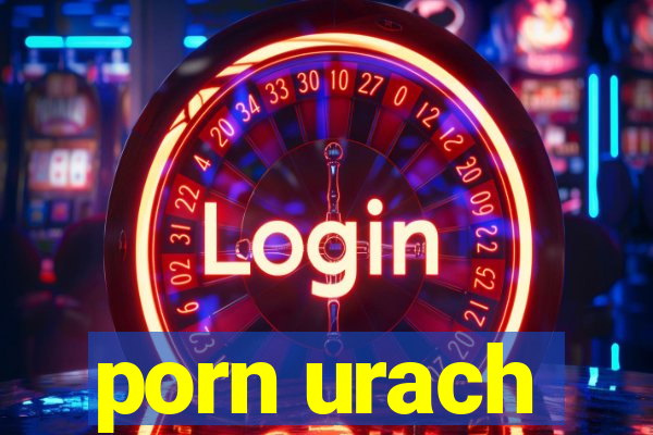 porn urach